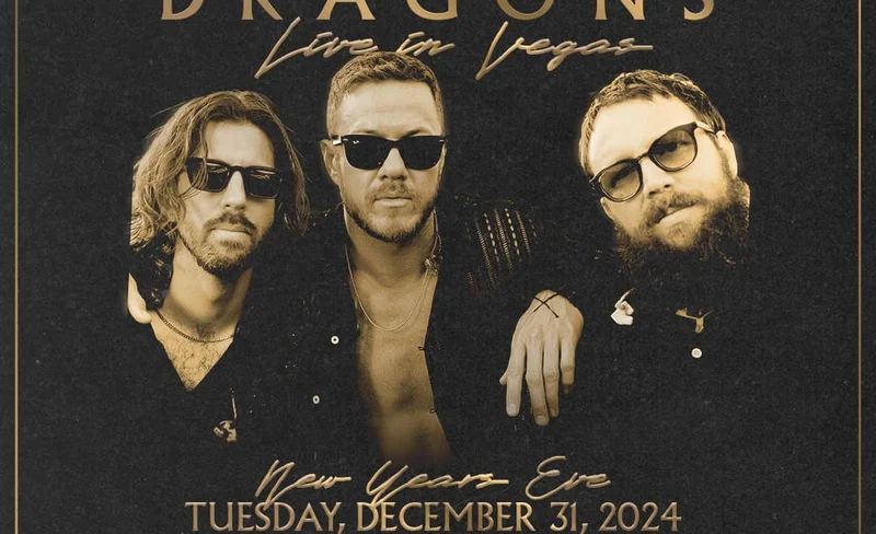 Imagine Dragons: Live in Las Vegas | Concert | The Venetian Resort Las Vegas