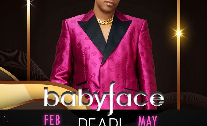 Babyface: Live in Las Vegas | Concert | Pearl Concert Theater at Palms Casino Resort 7 Babyface: Live in Las Vegas | Concert | Pearl Concert Theater at Palms Casino Resort