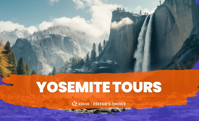 Yosemite National Park Join-in or Private Tours